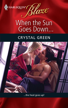 Title details for When the Sun Goes Down... by Crystal Green - Available